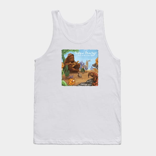 Joshua Butcher: Back to the Start Again Tank Top by LittleCloudSongs